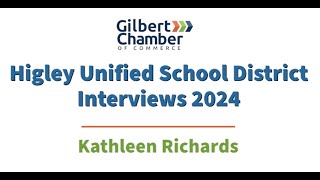 Higley Unified School District  Kathleen Richards  2024 [upl. by Eicak]