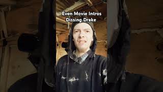 Movie Intros Dissing Drake [upl. by Isleen578]