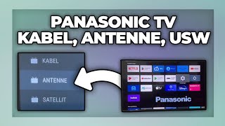 Panasonic TV auf Kabel Satellit oder Antenne umstellen  Tutorial [upl. by Eilyr]