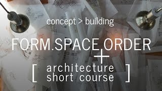 Developing the Architectural Concept  Architecture Short Course Part 2 [upl. by Lipinski]