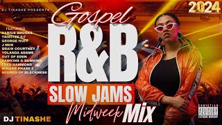 Gospel RampB  Slow Jams Midweek Mix  Uplifting music for work clean chill study mix by DJ Tinashe [upl. by Areit]