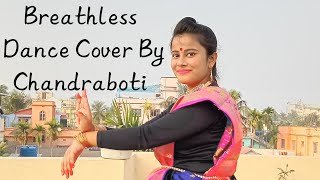 INTERNATIONAL DANCE DAY SPECIAL Breathless  Shankar Mahadevan  Dance cover by Chandraboti [upl. by Yeltneb951]