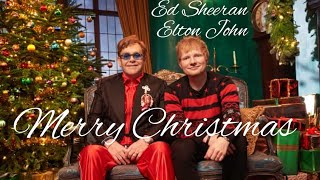 Ed Sheeran amp Elton John  Merry Christmas [upl. by Duntson]