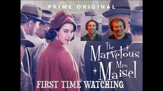 The Marvelous Mrs Maisel Season 1 Episode 1 First Time Watching reaction [upl. by Suoinuj982]