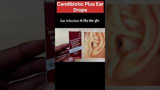 Candibiotic Plus Ear Drops Review in Hindi [upl. by Ylrebmek181]