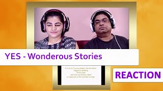 YES Wonderous Stories REACTION [upl. by Semadar]