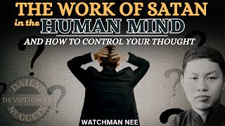 THE BATTLE AGAINST THE HUMAN MIND  WATCHMAN NEE AUDIOBOOKS [upl. by Normak]