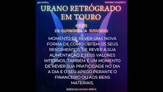 ✨ Urano retrógrado em Touro ♉ ✨🌟 [upl. by Terag]