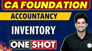 Inventory in One Shot  CA Foundation  Accountancy 🔥 [upl. by Huber]