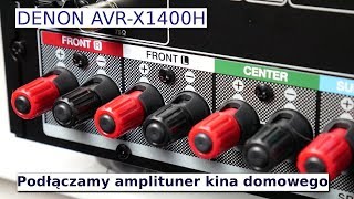 Denon AVRX1400H Podłączamy amplituner kina domowego Część 1 [upl. by Gem]