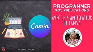 Programmer vos publications avec le planificateur de Canva [upl. by Airdnahc]