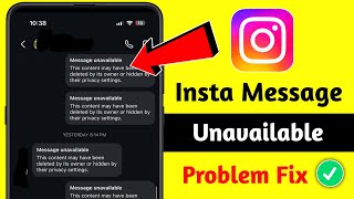 Instagram Message Unavailable Problem solve  How To Fix Message Unavailable On Instagram [upl. by Sacken]