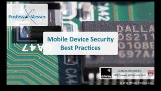 Mobile Device Security Best Practices  CompTIA A 220802 33 [upl. by Limoli]