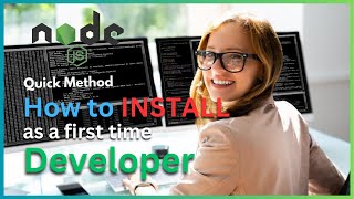 How to Download amp Install NodeJS as a First Time Developer [upl. by Richma676]