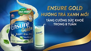 ENSURE GOLD – GIỚI THIỆU HƯƠNG TRÀ XANH MỚI THƠM NGON [upl. by Adigun]