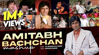 Amitabh Bachchan Mashup  DJ Ravish amp DJ Ankit  Vfx Naman Kumar  Big B Mashup  Amitabh Hit Songs [upl. by Latin876]