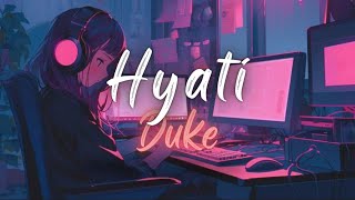 SAADxTUNES  DUKE  HYATI Cover [upl. by Dorrehs193]