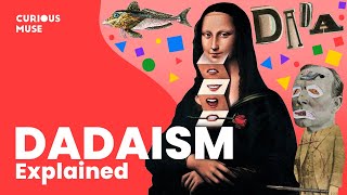 Dadaism in 8 Minutes Can Everything Be Art 🤔 [upl. by Millicent]