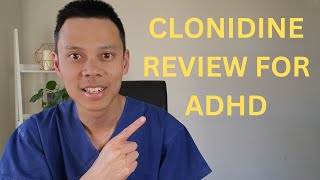 How To Use Clonidine Catapres Kapvay for ADHD [upl. by Urquhart]