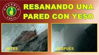 Resanando Una Pared Con Yeso  Hacerlo Fácil [upl. by Oiraved167]