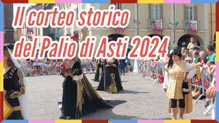 Il corteo storico del Palio di Asti 2024 [upl. by Plossl]