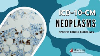 ICD10CM Specific Coding Guidelines  Neoplasms [upl. by Kennet]