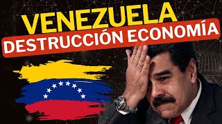 Chavismo la destrucción económica de Venezuela [upl. by Woodhead776]