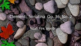 Clementi  Sonatina Op 36 No 2 complete [upl. by Anolla]