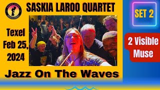 JAZZKIA at Jazz On The Waves Texel Feb 25 2024 Set 2 song 2 Visible Muse [upl. by Peedsaj]