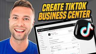 How To Set Up A TikTok Ads Manager amp Business Center The Right Way in 2024 [upl. by Raf941]