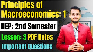 NEP sol 2nd semester Principles of Macroeconomics 1 Lesson 3  Important question [upl. by Copeland450]