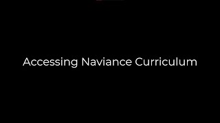 Accessing Naviance Curriculum Naviance Student Tutorial Series [upl. by Heise]