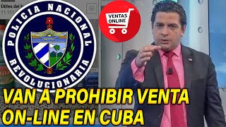 ANUNCIAN ELIMINAR LA VENTA POR REDES SOCIALES EN CUBA‼️ [upl. by Jase]