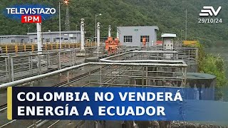 Colombia no venderá energía a Ecuador  Televistazo 1PM EnVivo🔴 [upl. by Swirsky]