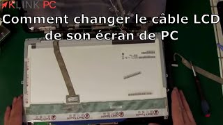 Comment changer la nappe câble LCD de son écran de PC ou résoudre le problème décran blanc ⬜ [upl. by Odnomar]