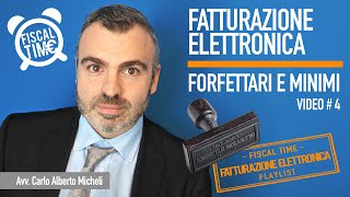 FATTURAZIONE ELETTRONICA  FORFETTARI E MINIMI  VIDEO 4 [upl. by Asemaj]