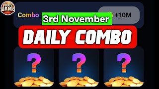 3 November Daily Combo Card Piggy bank  piggy Bank combo today [upl. by Barr]