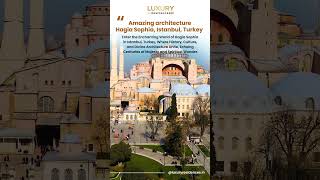 The Hagia Sophia Mosque  Istanbul Turkey  Luxuryresidences [upl. by Dygert]