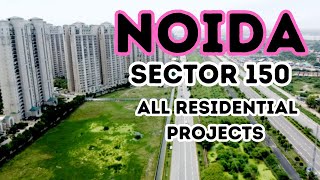 NOIDA SECTOR 150 OVERVIEW  7206165093  9289282228  ALL PROJECTS WITH PRICING [upl. by Onit]