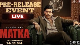 LIVE  MATKA TEASER LONCH  VARUN TEJ  NAVEEN CHANDRA  VIZAG  MEENAKSHI  PVR PALUKULUlive [upl. by Mcgee]