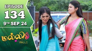 Malli Serial  Episode 134  9th Sep 2024  Nikitha  Vijay  Saregama TV Shows Tamil [upl. by Florine165]