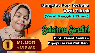 Salahmu Sendiri  Cut Rani Cover Jelita Sinawedhe  Lagu Dangdut Pop Viral Terbaru HD [upl. by Dinnie]