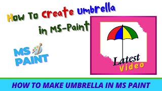 HOW TO MAKE UMBRELLA IN MS PAINT MS PAINT TUTORIALMS PAINT DRAWINGUMBRELLA DRAWING IN MS PAINT [upl. by Sawyer74]