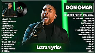 Don Omar 2024 LetraLyric Grandes Éxitos De Don Omar  Mejores Canciones 2024  Mix Reggaeton 2024 [upl. by Alfeus]