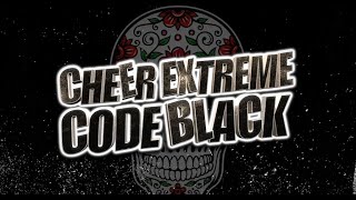 Cheer Extreme Code Black 202324 [upl. by Netfa146]