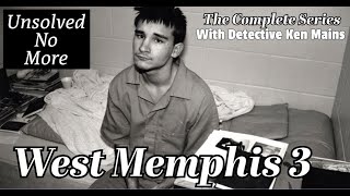 West Memphis Three  The Complete Series by Cold Case Detective Ken Mains [upl. by Whitcomb]