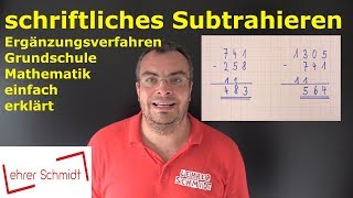 Minus  schriftliches Subtrahieren Ergänzungsverfahren Mathematik einfach erklärt  Lehrerschmidt [upl. by Grenier]