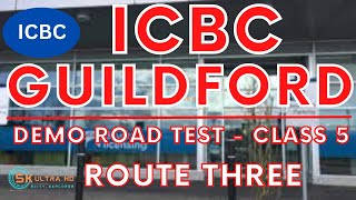 ICBC SURREY GUILDFORD DEMO ROAD TEST  ROUTE THREE  CLASS 5  britishcolumbia vancouver [upl. by Poirer]