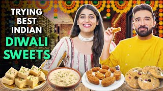 Trying BEST DIWALI SWEETS From Different States  The Urban Guide [upl. by Bonnes]