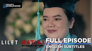 Lilet Matias AttorneyAtLaw The aspiring lawyer is now a GRADUATE Full Episode 2 March 5 2024 [upl. by Willamina]